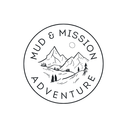 Mud & Mission